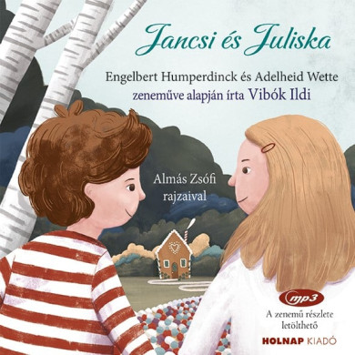 Könyv Jancsi és Juliska (Vibók Ildi)