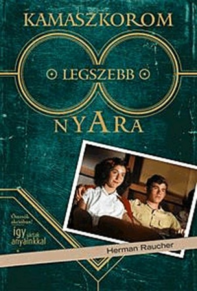 Könyv Kamaszkorom legszebb nyara (Herman Raucher)