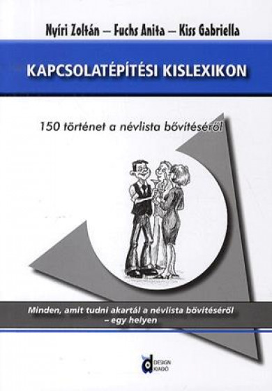Könyv Kapcsolatépítési kislexikon (Nyíri Zoltán, Fuchs Anita, Kiss Gabriella