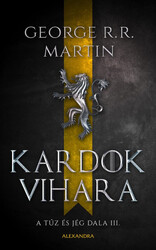 Könyv Kardok vihara - A tűz és jég dala III. (George R. R. Martin)