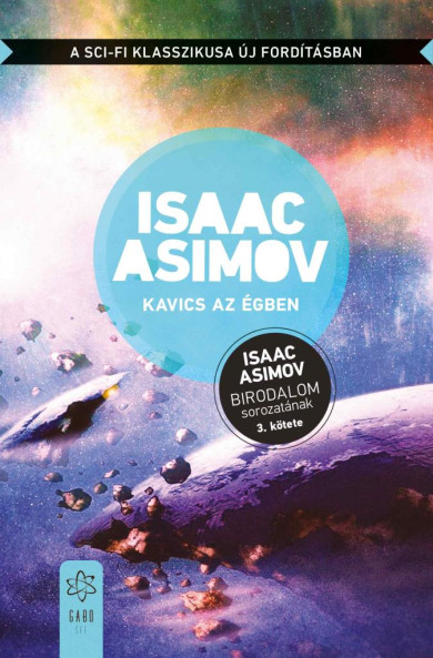 Könyv Kavics az égben (Isaac Asimov)