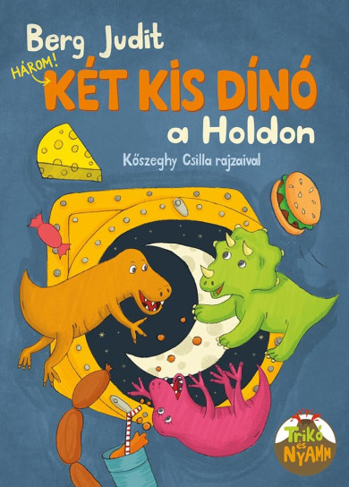 Könyv Két kis dínó a holdon (Berg Judit)
