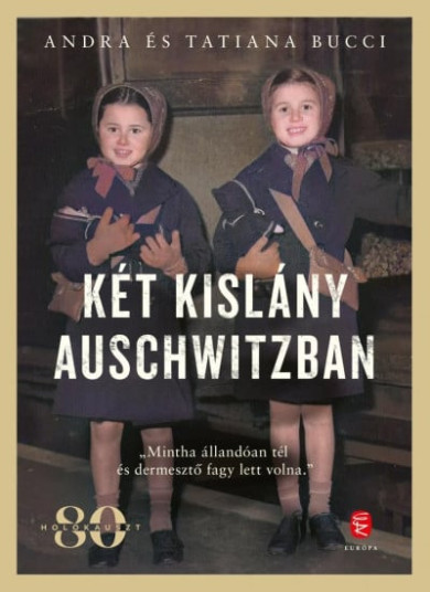 Könyv Két kislány Auschwitzban (Andra Bucci)