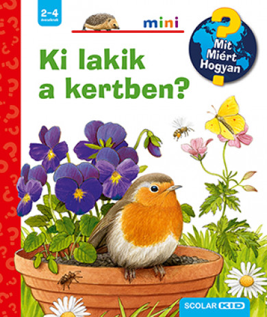 Könyv Ki lakik a kertben? (Patricia Mennen)