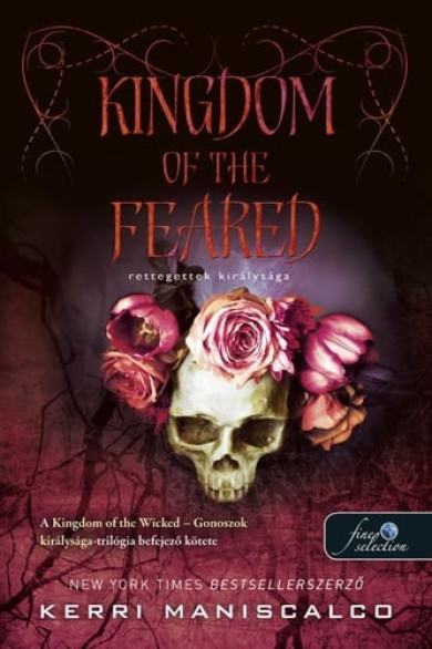 Könyv Kingdom of the Feared - Rettegettek királysága (Kerri Maniscalco)