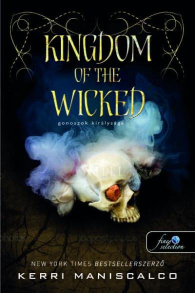 Könyv Kingdom of the Wicked - Gonoszok királysága (Kerri Maniscalco)