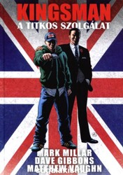 Könyv Kingsman - A titkos szolgálat (képregény) (Mark Millar)
