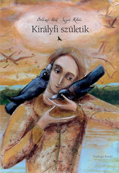 Könyv Királyfi születik (Boldizsár Ildikó)