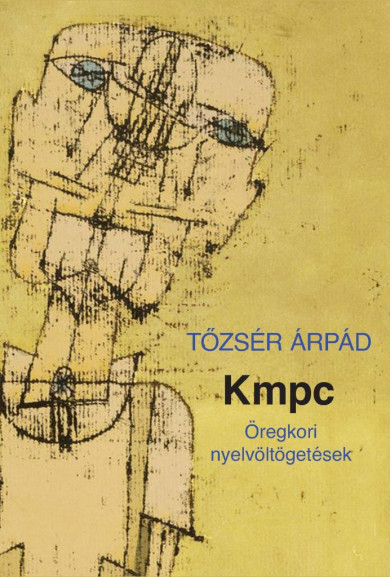 Könyv Kmpc (Tőzsér Árpád)