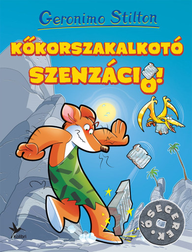 Könyv Kőkorszakalkotó szenzáció! (Geronimo Stilton)