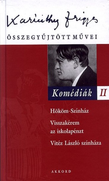 Könyv Komédiák II. (Karinthy Frigyes)