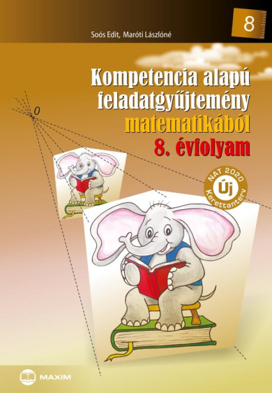 Könyv Kompetencia alapú feladatgyűjtemény matematikából - 8. évfolyam (Marót