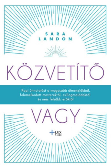 Könyv Közvetítő vagy (Sara Landon)
