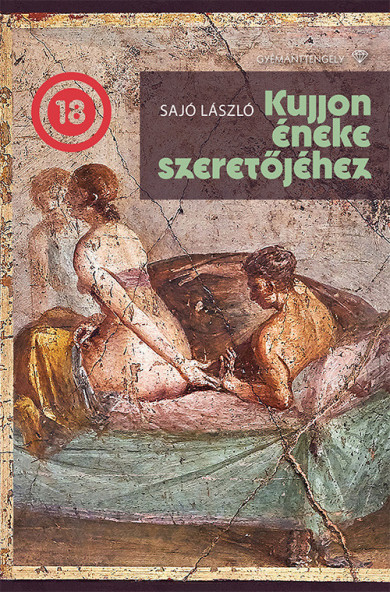 Könyv Kujjon éneke szeretőjéhez (Sajó László)