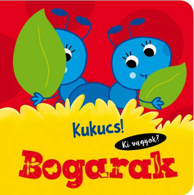 Könyv Kukucs! Bogarak (Napraforgó)