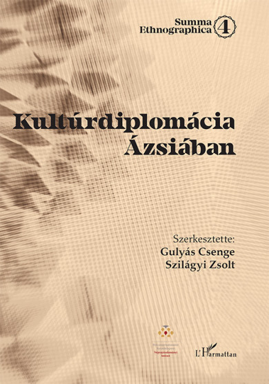 Könyv Kultúrdiplomácia Ázsiában