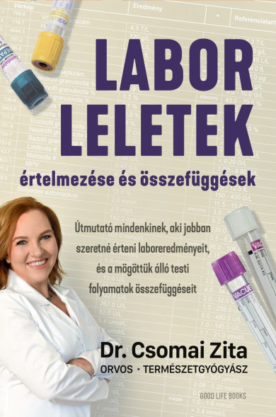Könyv Laborleletek értelmezése és összefüggések (Dr. Csomai Zita)