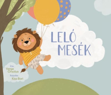 Könyv Leló mesék (Varga Orsolya)