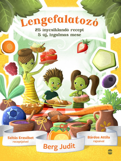 Könyv Lengefalatozó (Berg Judit)