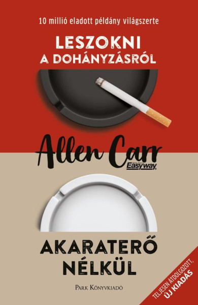 Könyv Leszokni a dohányzásról - Akaraterő nélkül (Allen Carr)