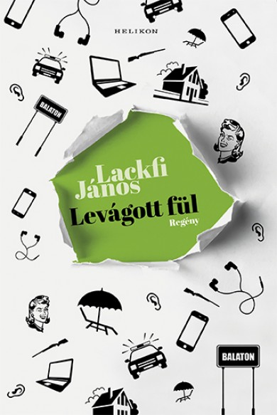 Könyv Levágott fül (Lackfi János)
