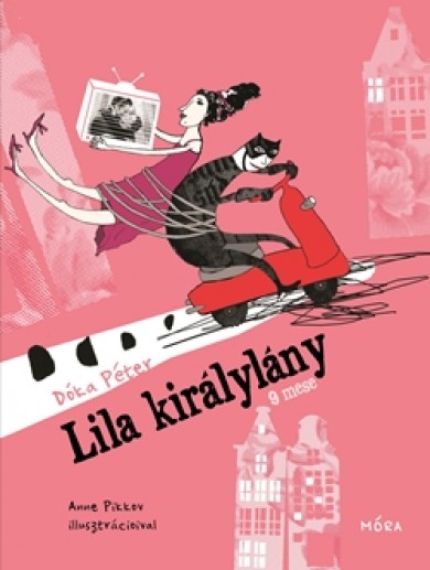 Könyv Lila királylány (Dóka Péter)