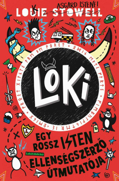 Könyv Loki 4. - Egy rossz isten ellenségszerző útmutatója (Louie Stowell)
