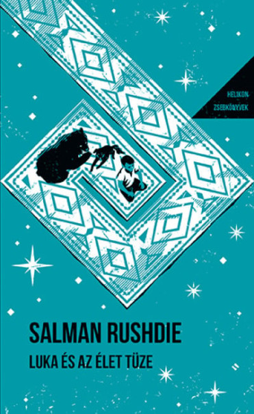 Könyv Luka és az élet tüze - Helikon zsebkönyvek 146. (Salman Rushdie)