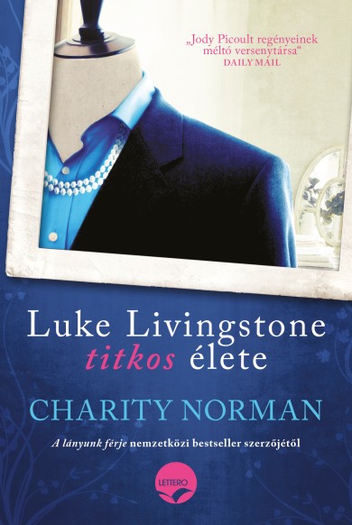Könyv Luke Livingstone titkos élete (Charity Norman)
