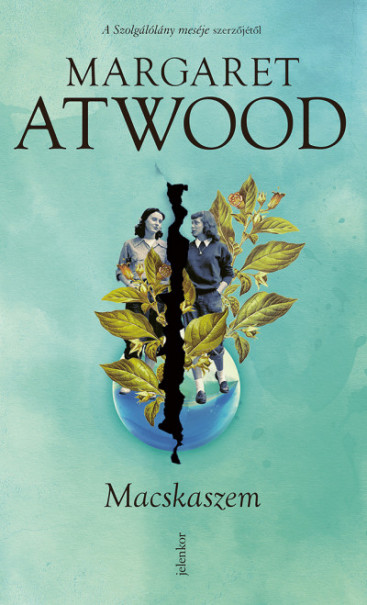 Könyv Macskaszem (Margaret Atwood)