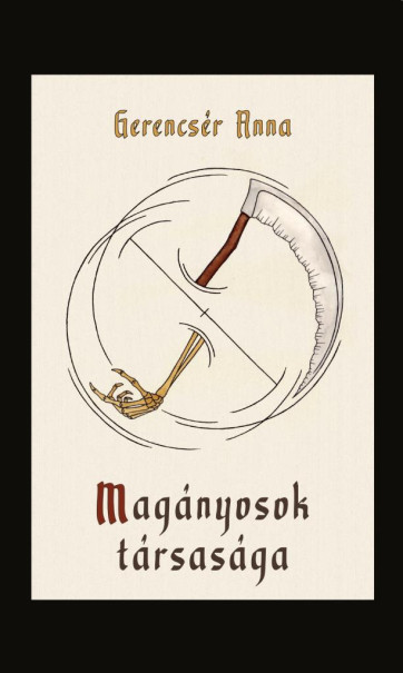 Könyv Magányosok társasága (Gerencsér Anna)