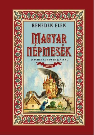 Könyv Magyar népmesék I. kötet (Benedek Elek)