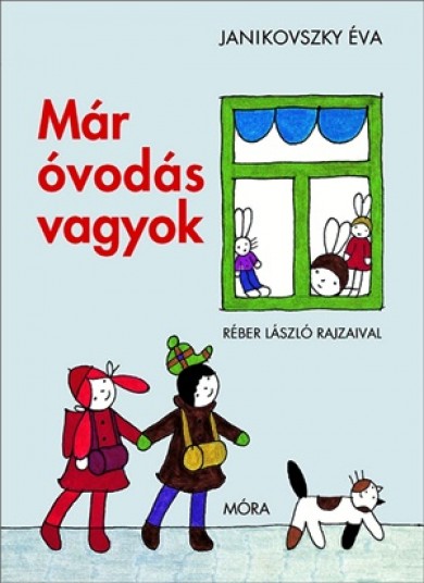 Könyv Már óvodás vagyok (Janikovszky Éva)