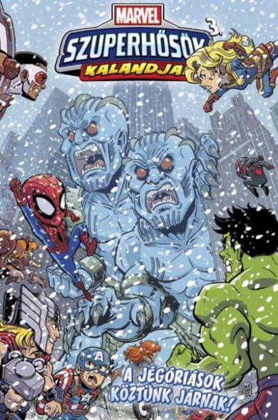 Könyv Marvel Szuperhősök kalandjai 3. - A jégóriások köztünk járnak! (Sholly