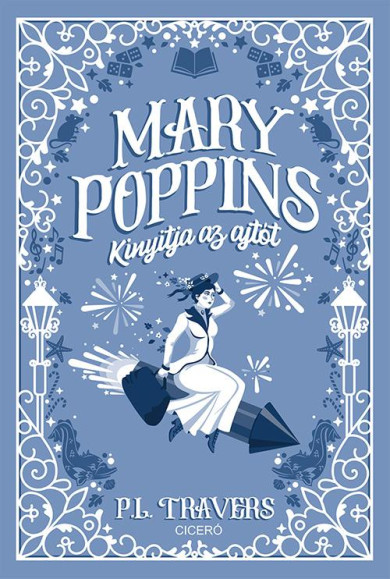Könyv Mary Poppins kinyitja az ajtót (P. L. Travers)
