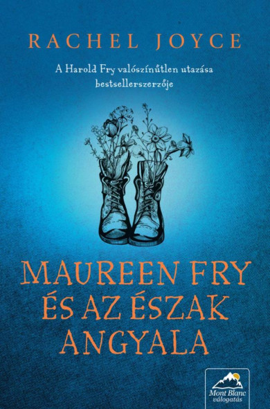Könyv Maureen Fry és az Észak Angyala (Rachel Joyce)
