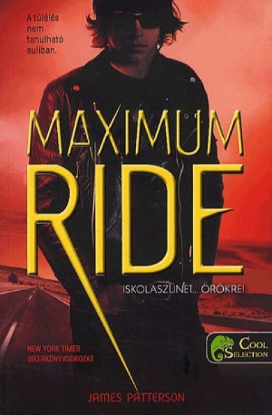 Könyv Maximum ride 2. (James Patterson)