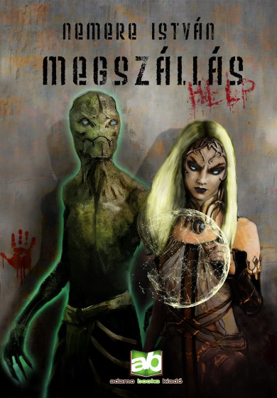 Könyv Megszállás (Nemere István)