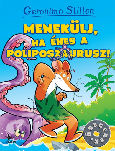 Könyv Menekülj, ha éhes a Poliposzaurusz! (Geronimo Stilton)