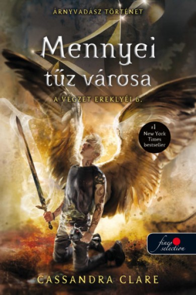 Könyv Mennyei tűz városa (Cassandra Clare)