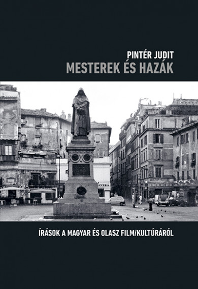 Könyv Mesterek és hazák (Pintér Judit)