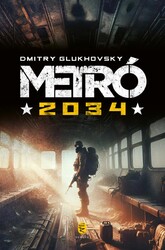 Könyv Metró 2034 (Dmitry Glukhovsky)