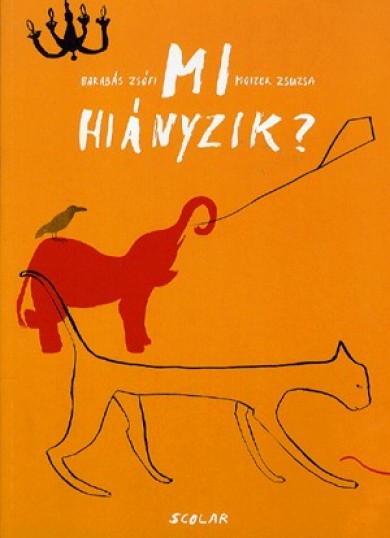 Könyv Mi hiányzik? (Barabás Zsófi)