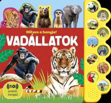 Könyv Milyen a hangja? - Vadállatok