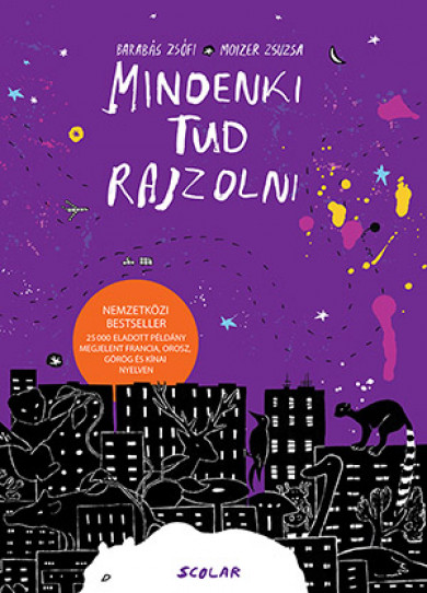 Könyv Mindenki tud rajzolni (új kiadás) (Barabás Zsófi)