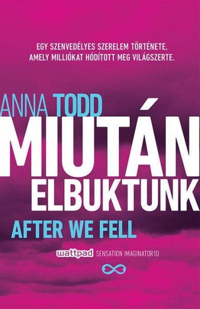 Könyv Miután elbuktunk (Anna Todd)