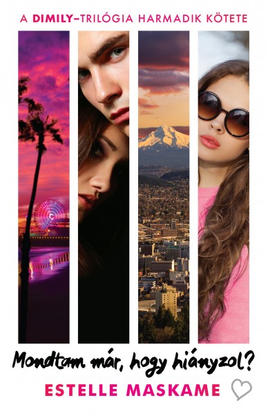 Könyv Mondtam már, hogy hiányzol? (Estelle Maskame)