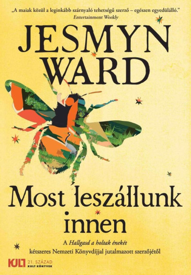 Könyv Most leszállunk innen (Jesmyn Ward)