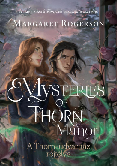 Könyv Mysteries of Thorn Manor - A Thorn-udvarház rejtélye (Margaret Rogerso