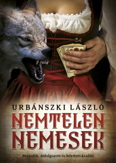 Könyv Nemtelen nemesek (Urbánszki László)